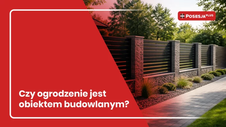 Czy ogrodzenie jest obiektem budowlanym? Wyjaśniamy przepisy