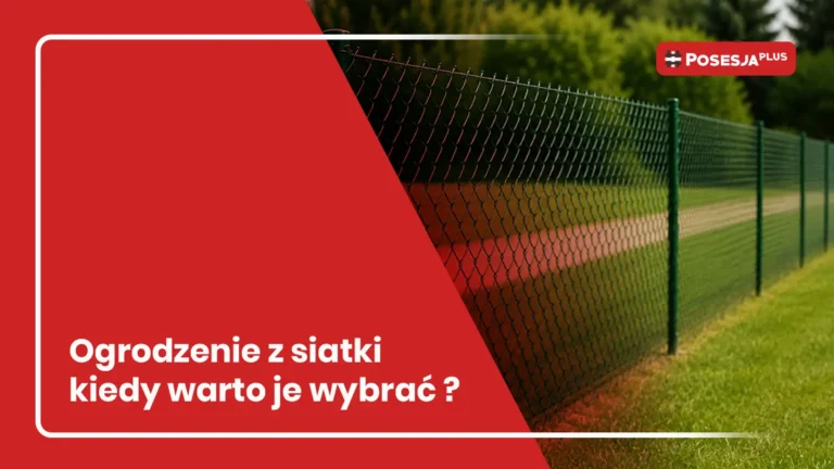 ogrodzenie z siatki kiedy warto je wybrac?